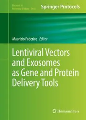 Federico | Lentiviral Vectors and Exosomes as Gene and Protein Delivery Tools | E-Book | www.sack.de