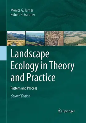 Turner / Gardner |  Landscape Ecology in Theory and Practice | Buch |  Sack Fachmedien