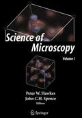 Spence / Hawkes |  Science of Microscopy | Buch |  Sack Fachmedien