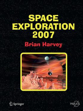 Harvey |  Space Exploration 2007 | Buch |  Sack Fachmedien