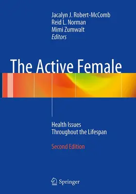 Robert- McComb / Norman / Zumwalt |  The Active Female | Buch |  Sack Fachmedien