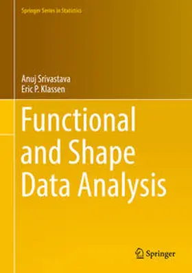 Srivastava / Klassen | Functional and Shape Data Analysis | E-Book | sack.de