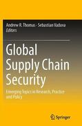 Vaduva / Thomas |  Global Supply Chain Security | Buch |  Sack Fachmedien