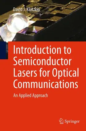 Klotzkin |  Introduction to Semiconductor Lasers for Optical Communications | Buch |  Sack Fachmedien