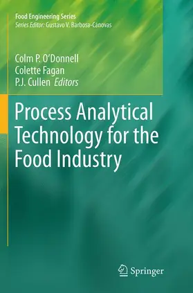 O'Donnell / Fagan / Cullen |  Process Analytical Technology for the Food Industry | Buch |  Sack Fachmedien