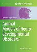 Yager |  Animal Models of Neurodevelopmental Disorders | Buch |  Sack Fachmedien