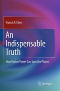 Chen |  An Indispensable Truth | Buch |  Sack Fachmedien