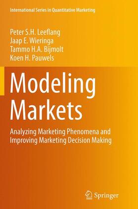 Leeflang / Pauwels / Wieringa | Modeling Markets | Buch | 978-1-4939-4087-5 | sack.de
