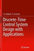 Léchevin / Rabbath |  Discrete-Time Control System Design with Applications | Buch |  Sack Fachmedien