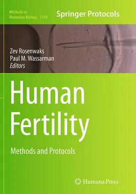 Wassarman / Rosenwaks |  Human Fertility | Buch |  Sack Fachmedien
