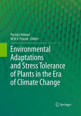 Ahmad / Prasad |  Environmental Adaptations and Stress Tolerance of Plants in the Era of Climate Change | Buch |  Sack Fachmedien