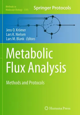 Krömer / Blank / Nielsen |  Metabolic Flux Analysis | Buch |  Sack Fachmedien