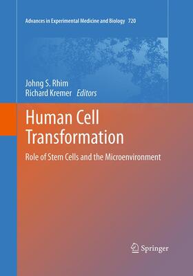 Kremer / Rhim | Human Cell Transformation | Buch | 978-1-4939-4164-3 | sack.de