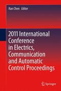 Chen |  2011 International Conference in Electrics, Communication and Automatic Control Proceedings | Buch |  Sack Fachmedien