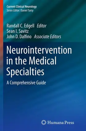 Edgell / Dalfino / Savitz |  Neurointervention in the Medical Specialties | Buch |  Sack Fachmedien
