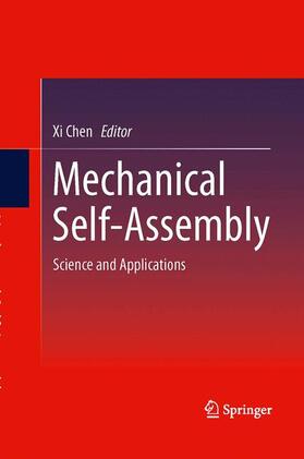 Chen |  Mechanical Self-Assembly | Buch |  Sack Fachmedien