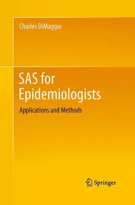 DiMaggio |  SAS for Epidemiologists | Buch |  Sack Fachmedien