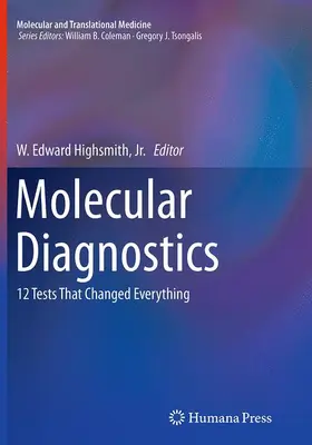 Highsmith / Highsmith, Jr. |  Molecular Diagnostics | Buch |  Sack Fachmedien