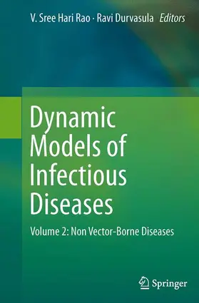 Durvasula / Sree Hari Rao |  Dynamic Models of Infectious Diseases | Buch |  Sack Fachmedien