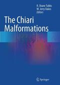 Oakes / Tubbs |  The Chiari Malformations | Buch |  Sack Fachmedien