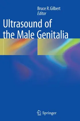 Gilbert |  Ultrasound of the Male Genitalia | Buch |  Sack Fachmedien
