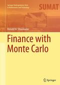 Shonkwiler |  Finance with Monte Carlo | Buch |  Sack Fachmedien