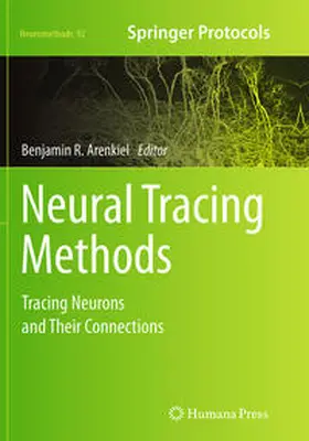Arenkiel |  Neural Tracing Methods | Buch |  Sack Fachmedien
