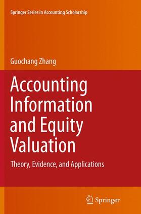 Zhang | Accounting Information and Equity Valuation | Buch | 978-1-4939-4344-9 | sack.de
