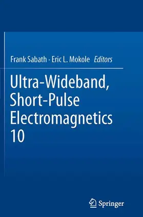 Mokole / Sabath |  Ultra-Wideband, Short-Pulse Electromagnetics 10 | Buch |  Sack Fachmedien