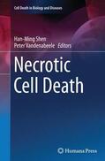 Vandenabeele / Shen |  Necrotic Cell Death | Buch |  Sack Fachmedien