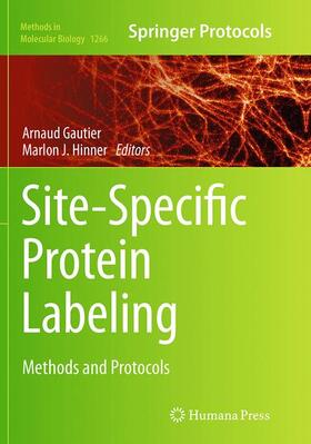 Hinner / Gautier |  Site-Specific Protein Labeling | Buch |  Sack Fachmedien