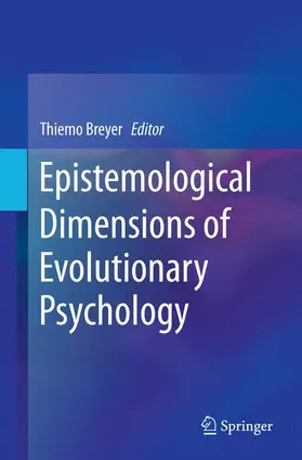 Breyer |  Epistemological Dimensions of Evolutionary Psychology | Buch |  Sack Fachmedien
