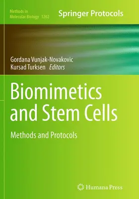 Turksen / Vunjak-Novakovic |  Biomimetics and Stem Cells | Buch |  Sack Fachmedien