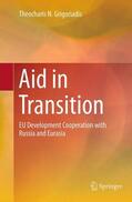 Grigoriadis |  Aid in Transition | Buch |  Sack Fachmedien