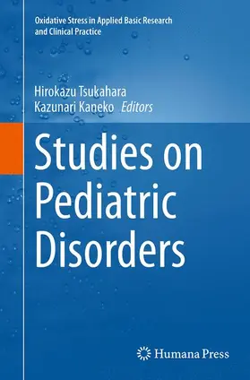 Kaneko / Tsukahara |  Studies on Pediatric Disorders | Buch |  Sack Fachmedien