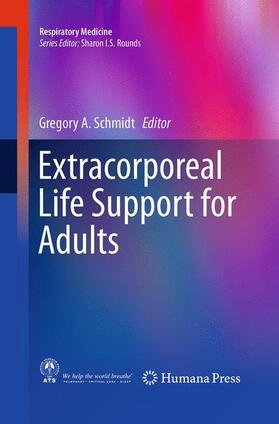 Schmidt | Extracorporeal Life Support for Adults | Buch | 978-1-4939-4505-4 | sack.de