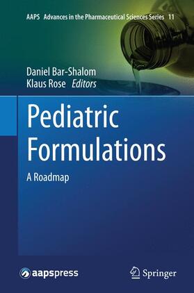 Rose / Bar-Shalom | Pediatric Formulations | Buch | 978-1-4939-4521-4 | sack.de