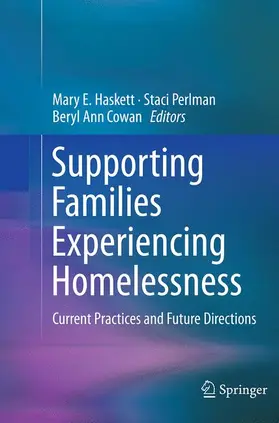 Haskett / Cowan / Perlman |  Supporting Families Experiencing Homelessness | Buch |  Sack Fachmedien