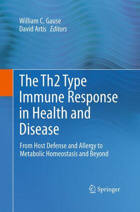 Artis / Gause | The Th2 Type Immune Response in Health and Disease | Buch | 978-1-4939-4573-3 | sack.de