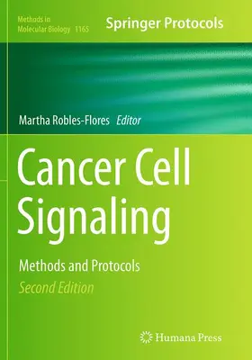 Robles-Flores | Cancer Cell Signaling | Buch | 978-1-4939-4648-8 | www.sack.de