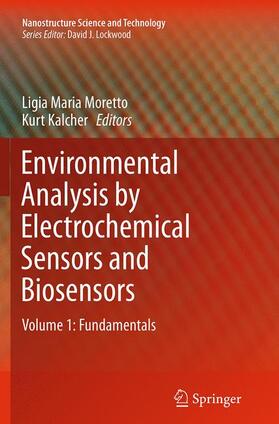 Kalcher / Moretto | Environmental Analysis by Electrochemical Sensors and Biosensors | Buch | 978-1-4939-4688-4 | sack.de