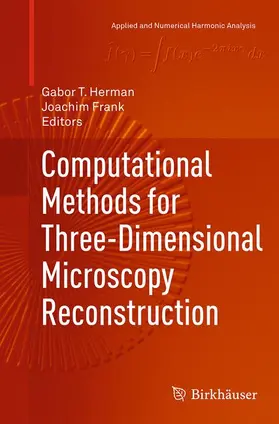 Frank / Herman |  Computational Methods for Three-Dimensional Microscopy Reconstruction | Buch |  Sack Fachmedien