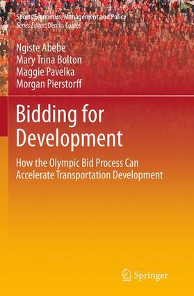 Abebe / Bolton / Pavelka | Bidding for Development | Buch | 978-1-4939-4693-8 | sack.de