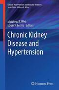 Lerma / Weir |  Chronic Kidney Disease and Hypertension | Buch |  Sack Fachmedien