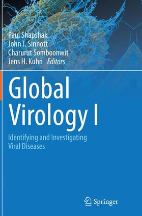 Shapshak / Kuhn / Sinnott |  Global Virology I - Identifying and Investigating Viral Diseases | Buch |  Sack Fachmedien