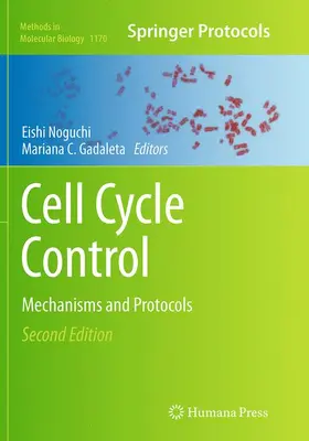 Gadaleta / Noguchi |  Cell Cycle Control | Buch |  Sack Fachmedien