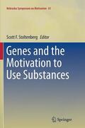 Stoltenberg |  Genes and the Motivation to Use Substances | Buch |  Sack Fachmedien
