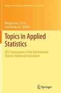 Hu / Lin / Liu |  Topics in Applied Statistics | Buch |  Sack Fachmedien