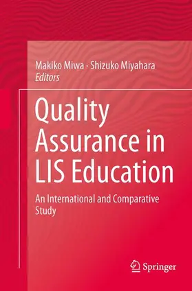 Miyahara / Miwa |  Quality Assurance in LIS Education | Buch |  Sack Fachmedien