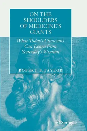 Taylor |  On the Shoulders of Medicine's Giants | Buch |  Sack Fachmedien